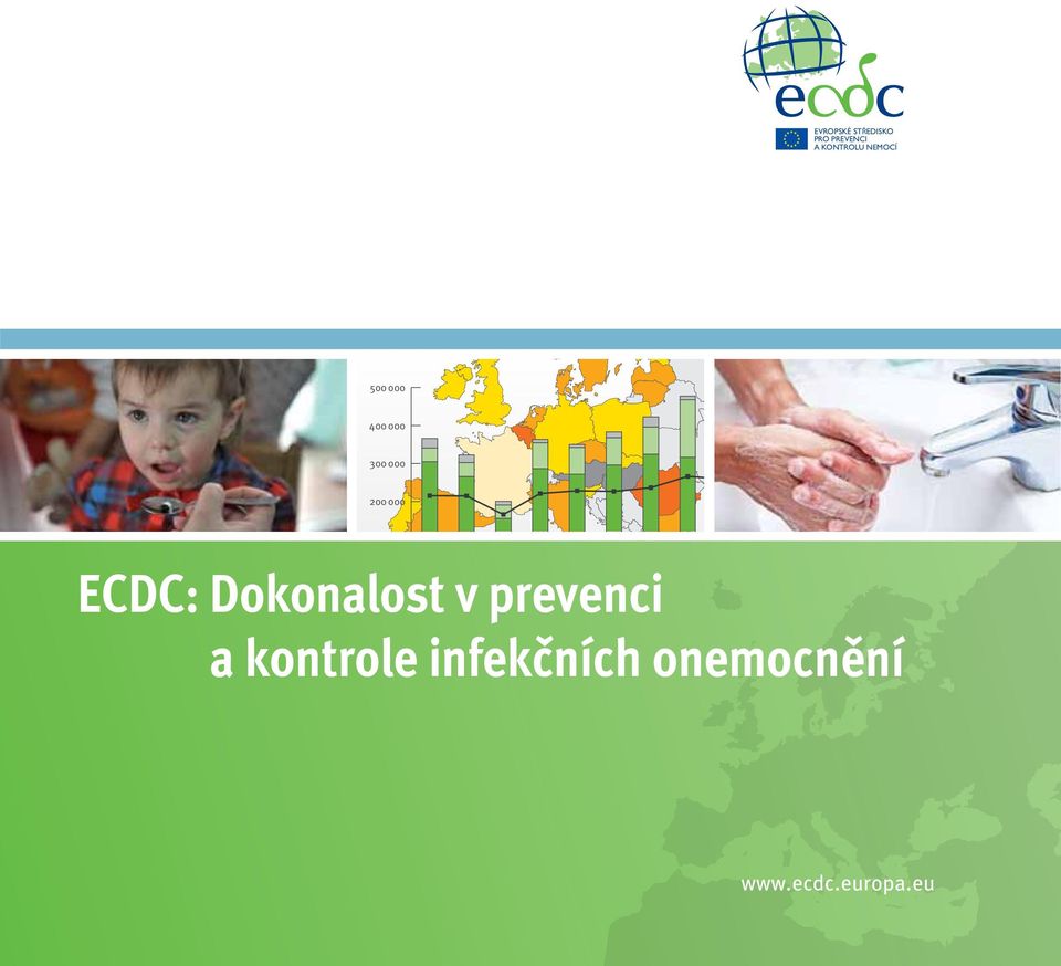 200 000 ECDC: Dokonalost v prevenci a