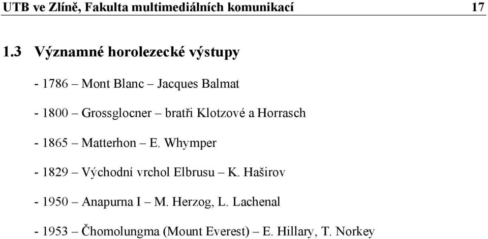Grossglocner bratři Klotzové a Horrasch - 1865 Matterhon E.