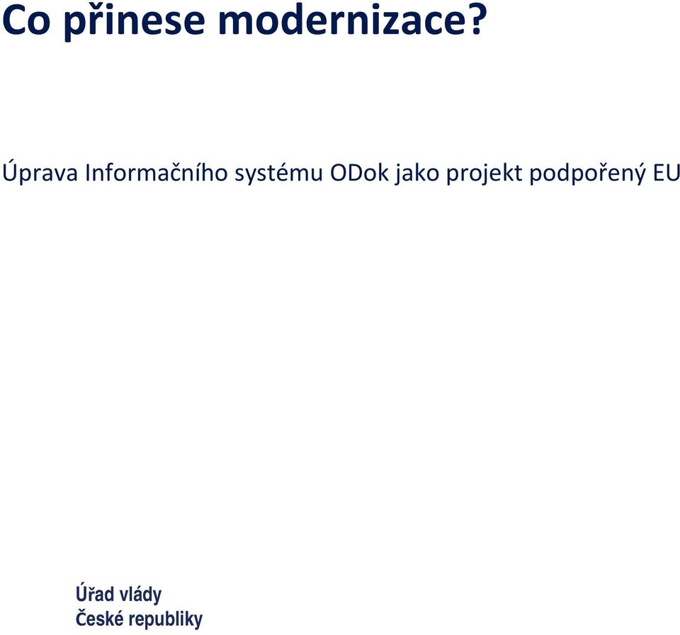 Úprava Informačního