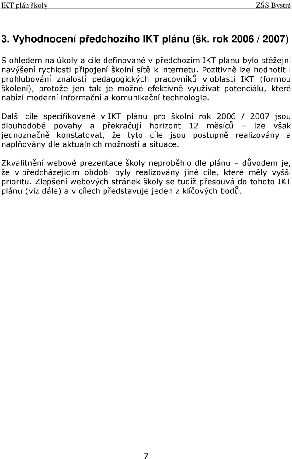 komunikační technologie.