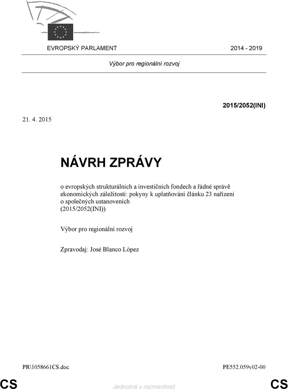 správě ekonomických záležitostí: pokyny k uplatňování článku 23 nařízení o společných