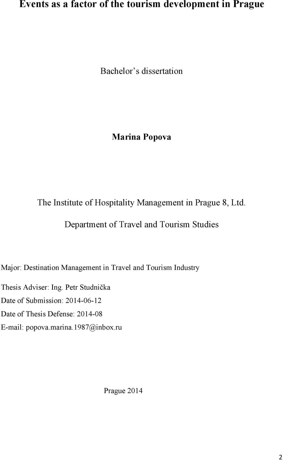 Department of Travel and Tourism Studies Major: Destination Management in Travel and Tourism
