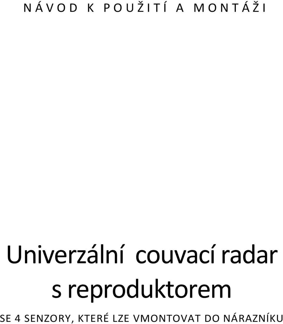 radar s reproduktorem SE 4