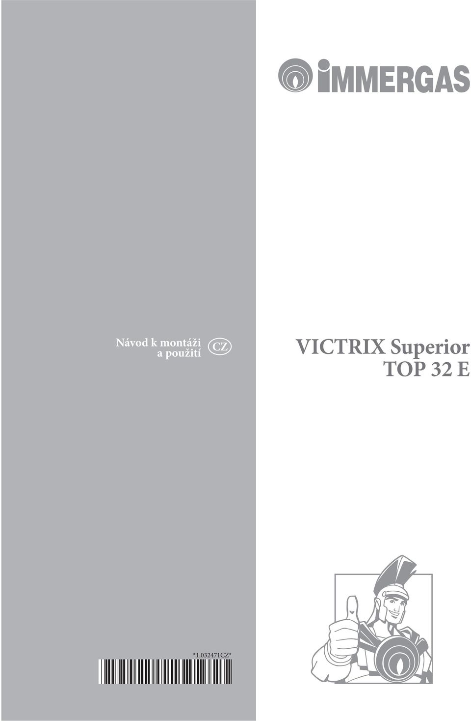 VICTRIX Superior