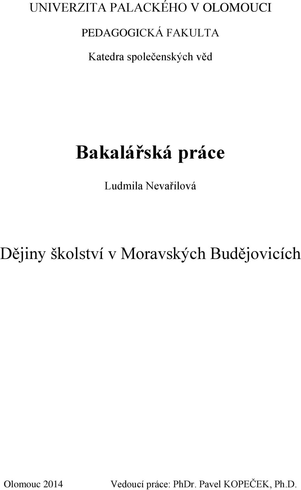 Nevařilová Dějiny školství v Moravských Budějovicích