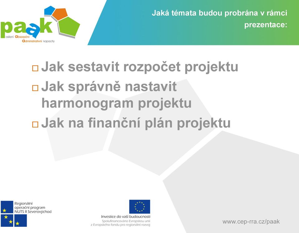 projektu Jak správně nastavit