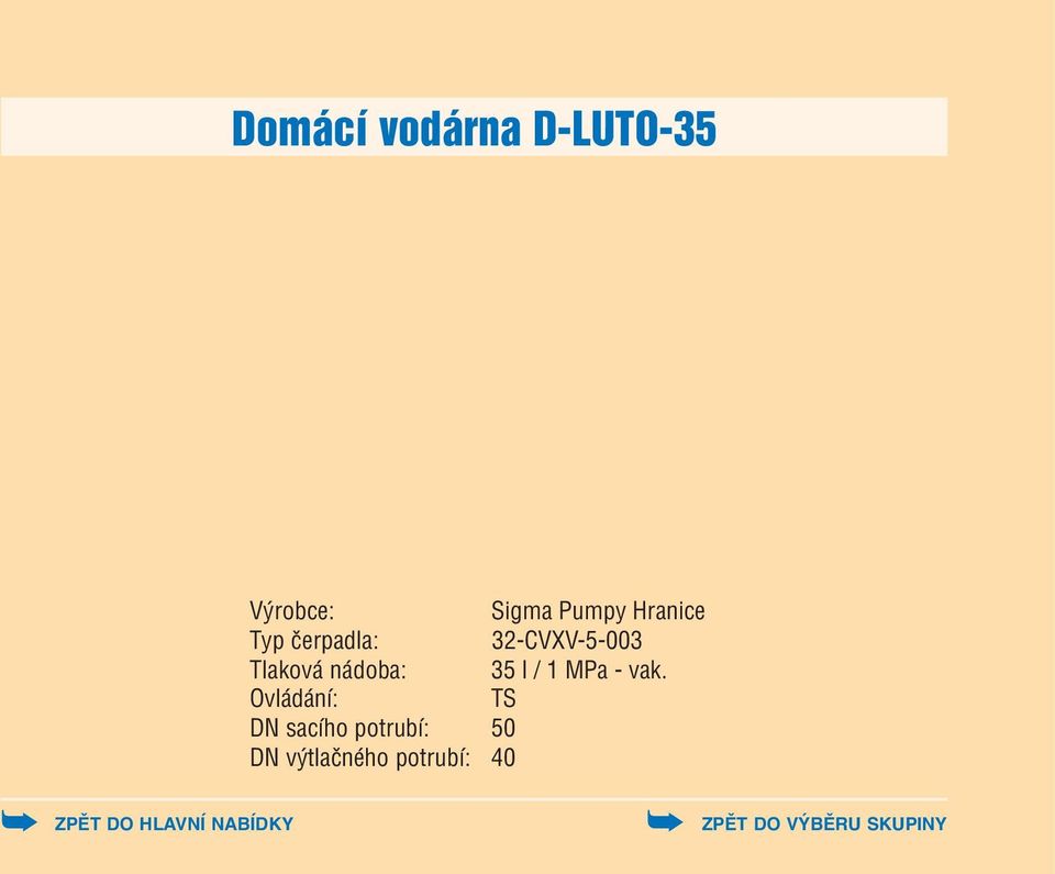 nádoba: 35 l / 1 MPa vak.