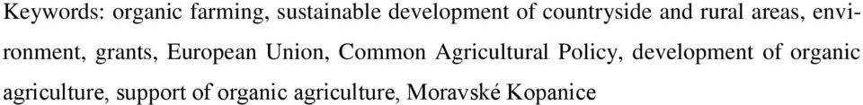 Union, Common Agricultural Policy, development of organic