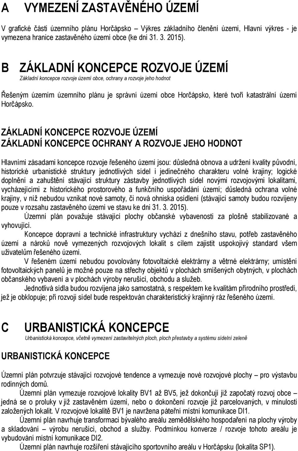 Horčápsko.