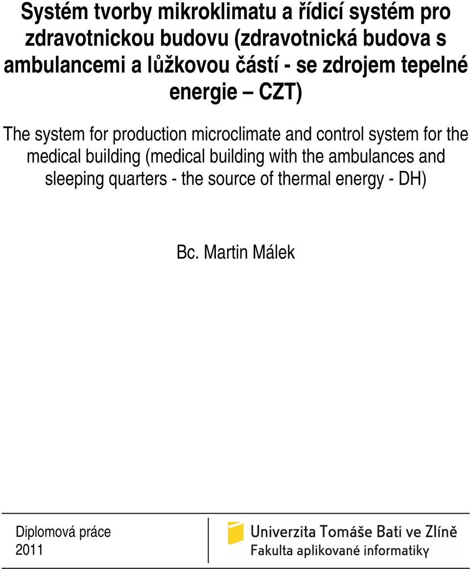 microclimate and control system for the medical building (medical building with the