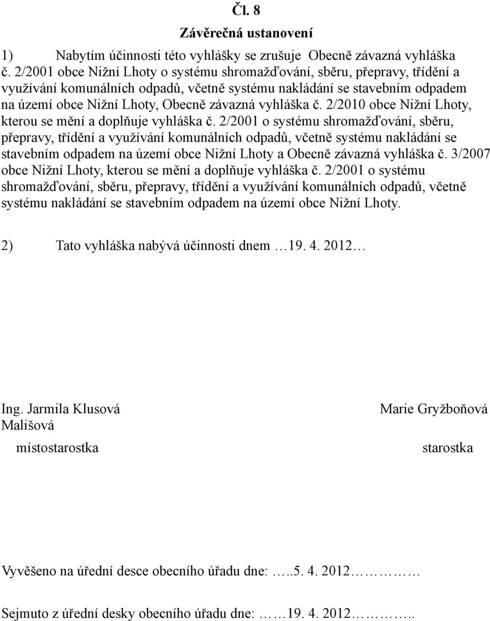 vyhláška č. 2/2010 obce Nižní Lhoty, kterou se mění a doplňuje vyhláška č.