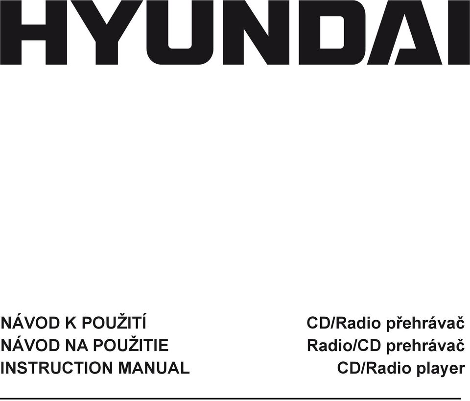 POUŽITIE Radio/CD