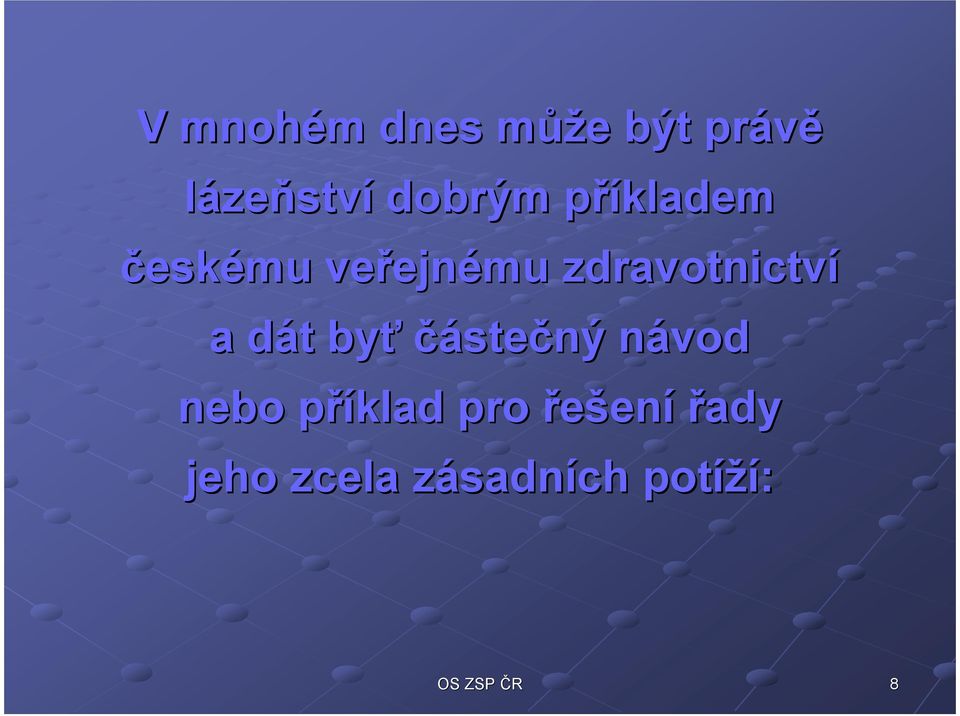 zdravotnictví a dát d t byť částečný návodn nebo