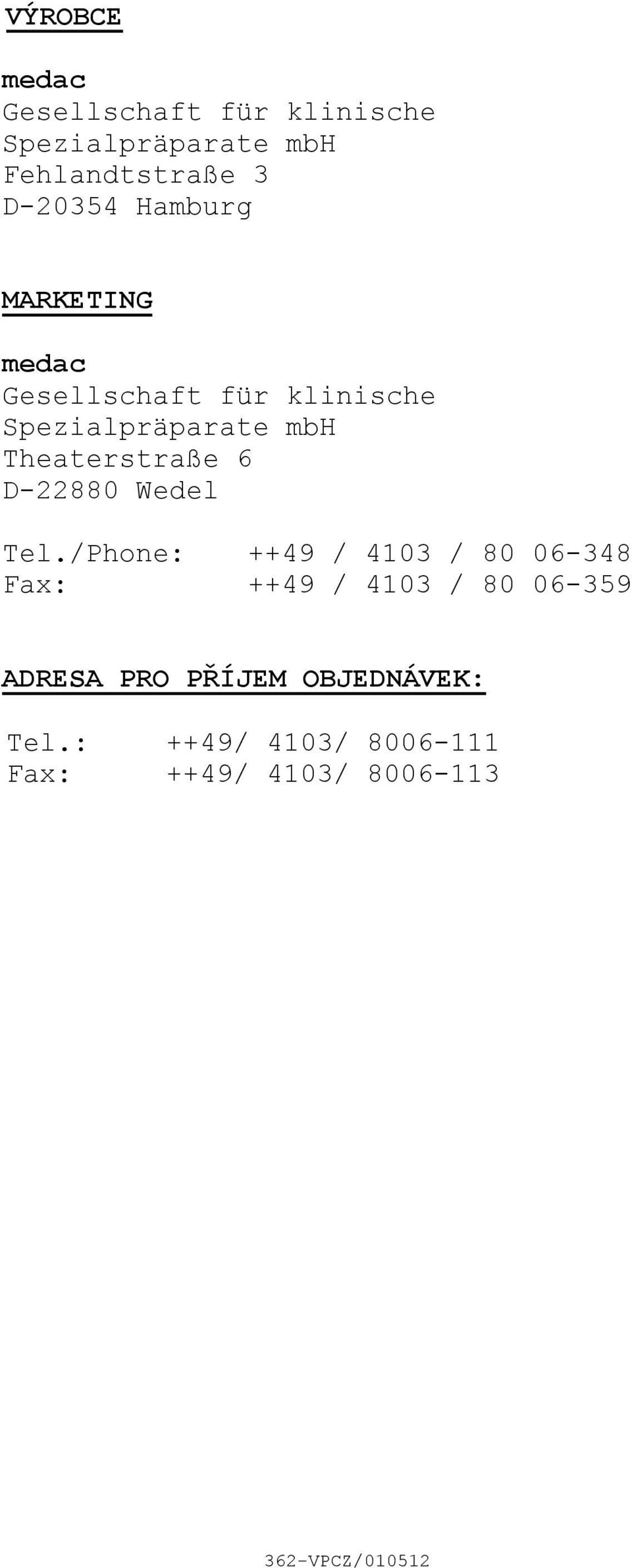 6 D22880 Wedel Tel.