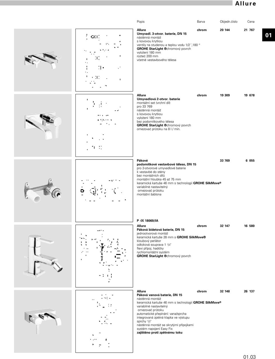 lesa 01 Allure Umyvadlová 2-otvor. baterie montájní set (vrchní díl) pro 33 769 nást.nná montáj s kovovou krytkou vylojení 180 mm bez podomítkového t.