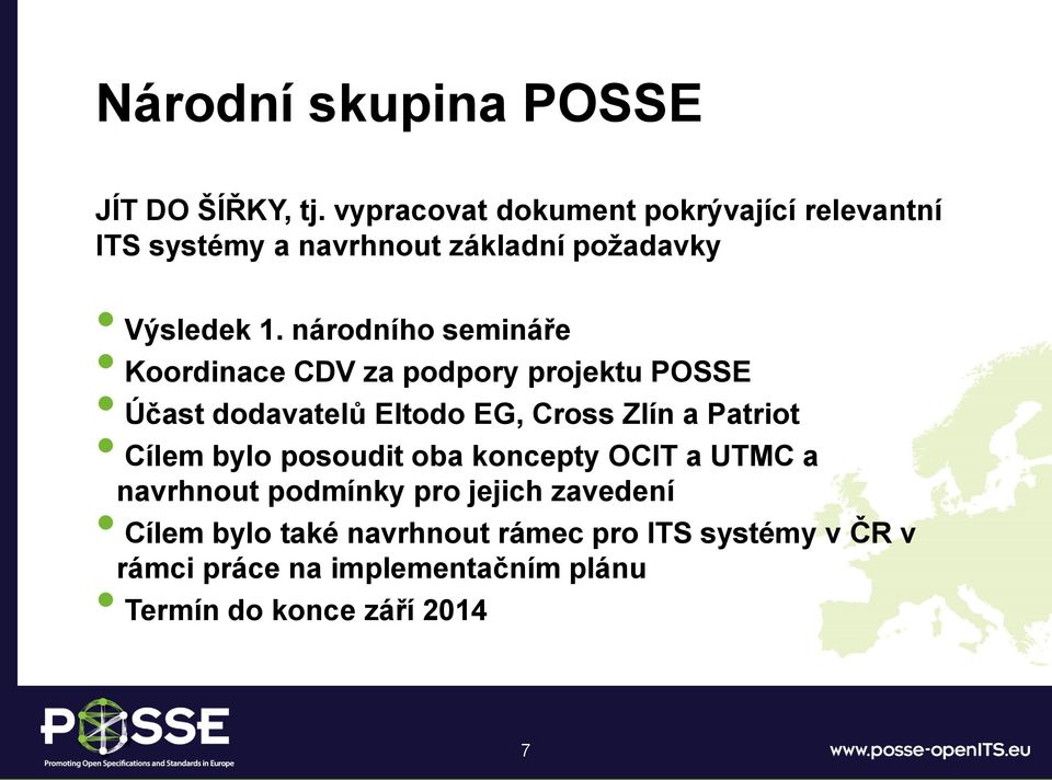 národního semináře Koordinace CDV za podpory projektu POSSE Účast dodavatelů Eltodo EG, Cross Zlín a Patriot