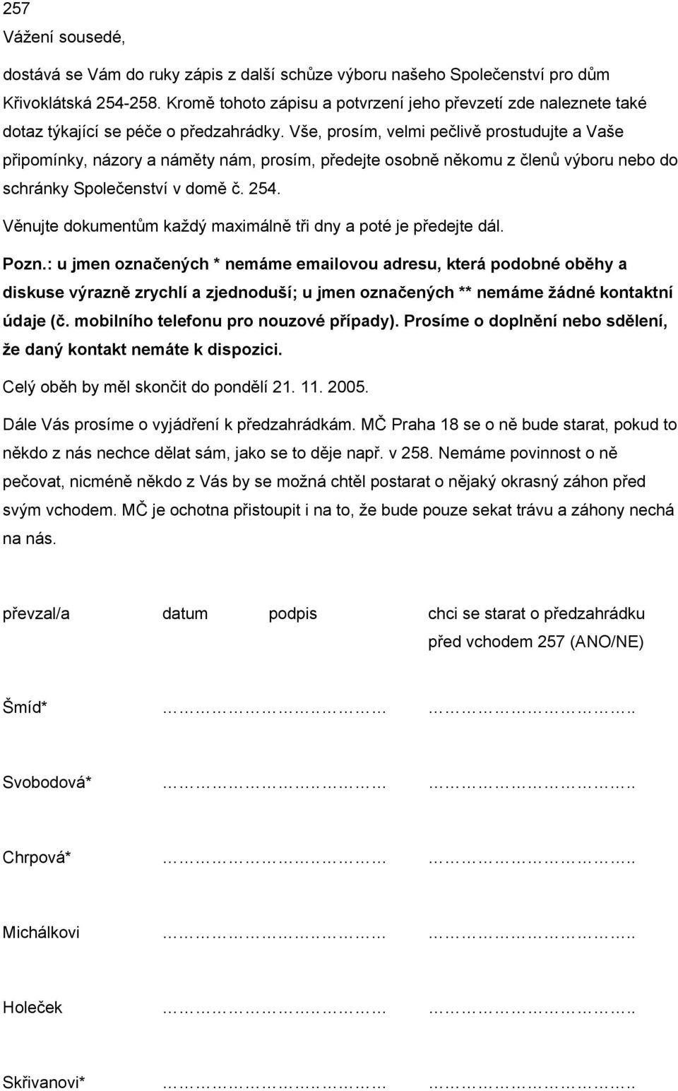 ... Chrpová*.... Michálkovi.