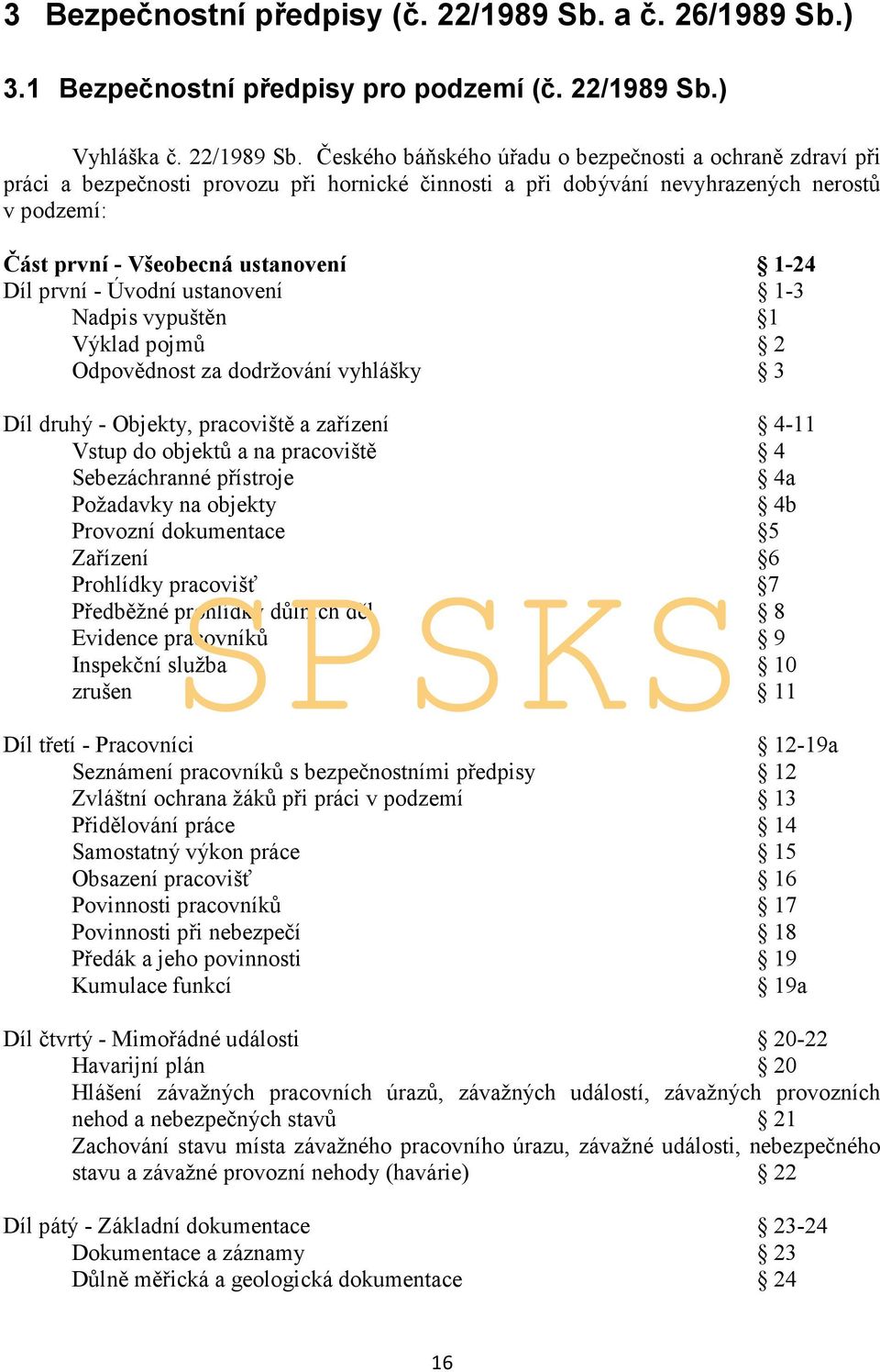 ) Vyhláška č. 22/1989 Sb.