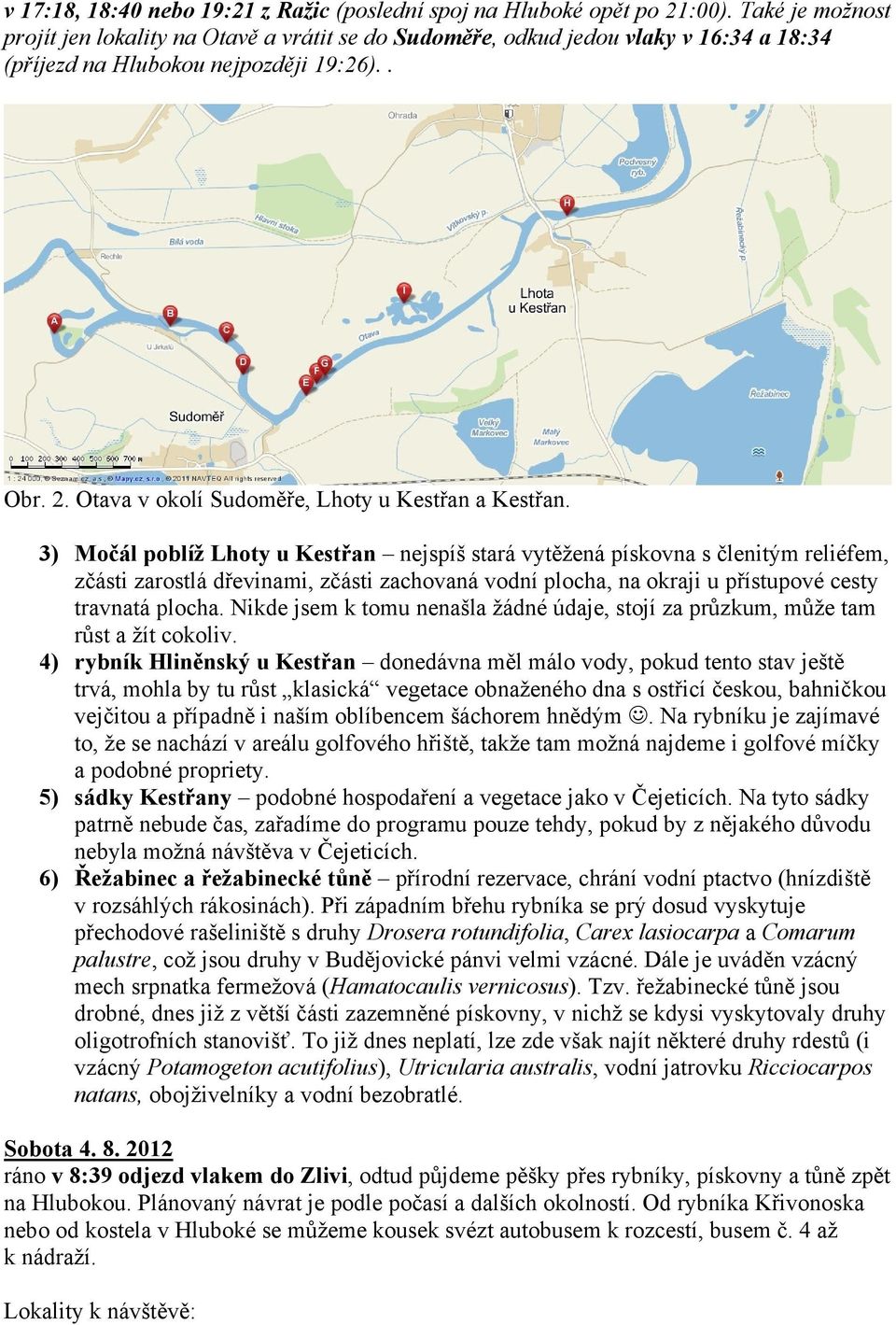 Otava v okolí Sudoměře, Lhoty u Kestřan a Kestřan.