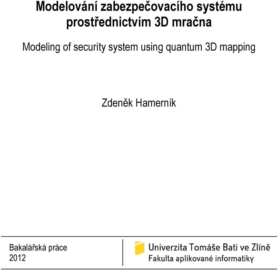 security system using quantum 3D
