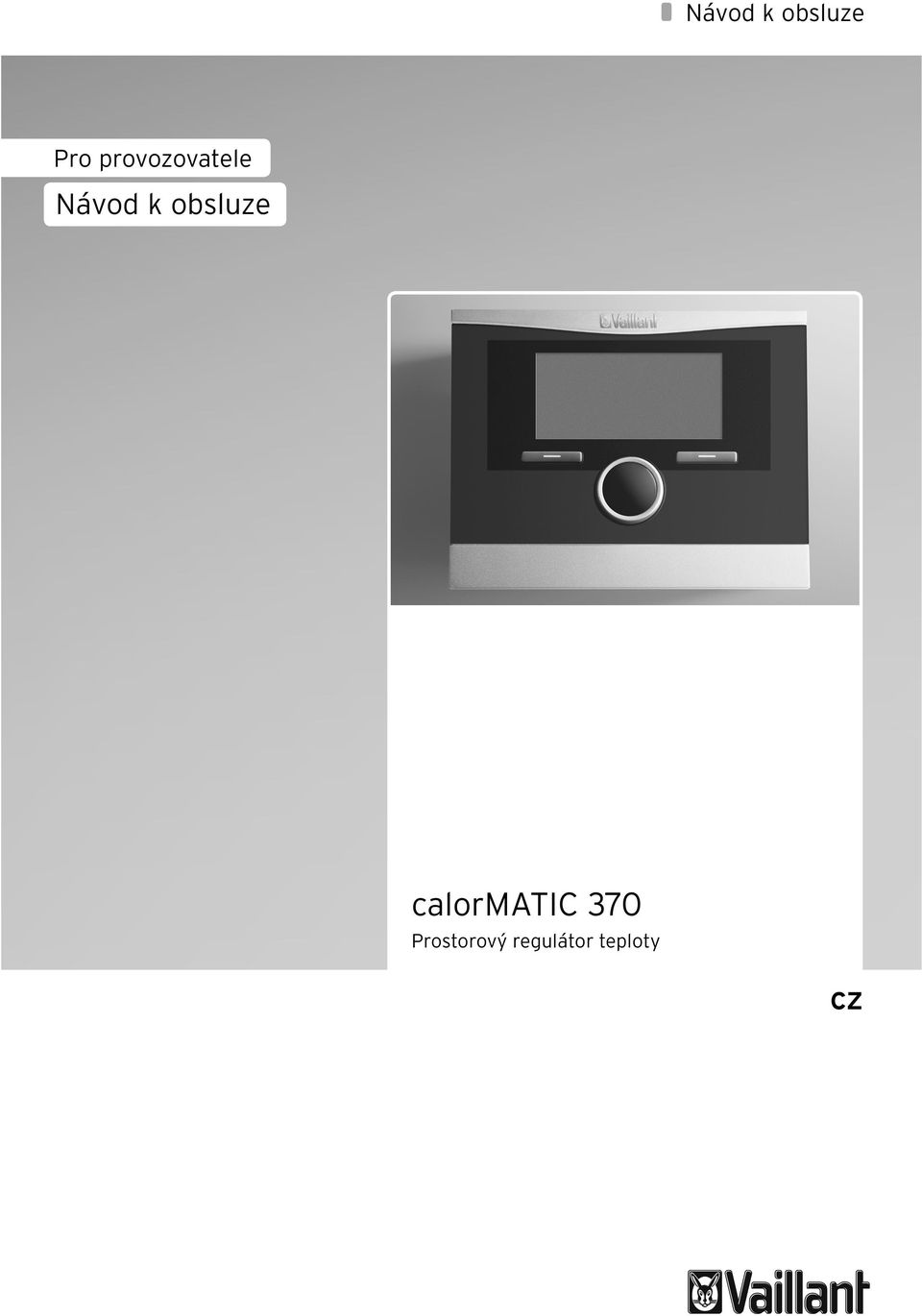 obsluze calormatic 370