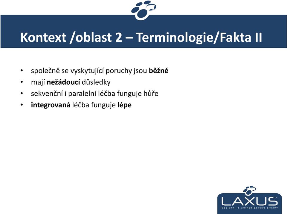 mají nežádoucí důsledky sekvenční i