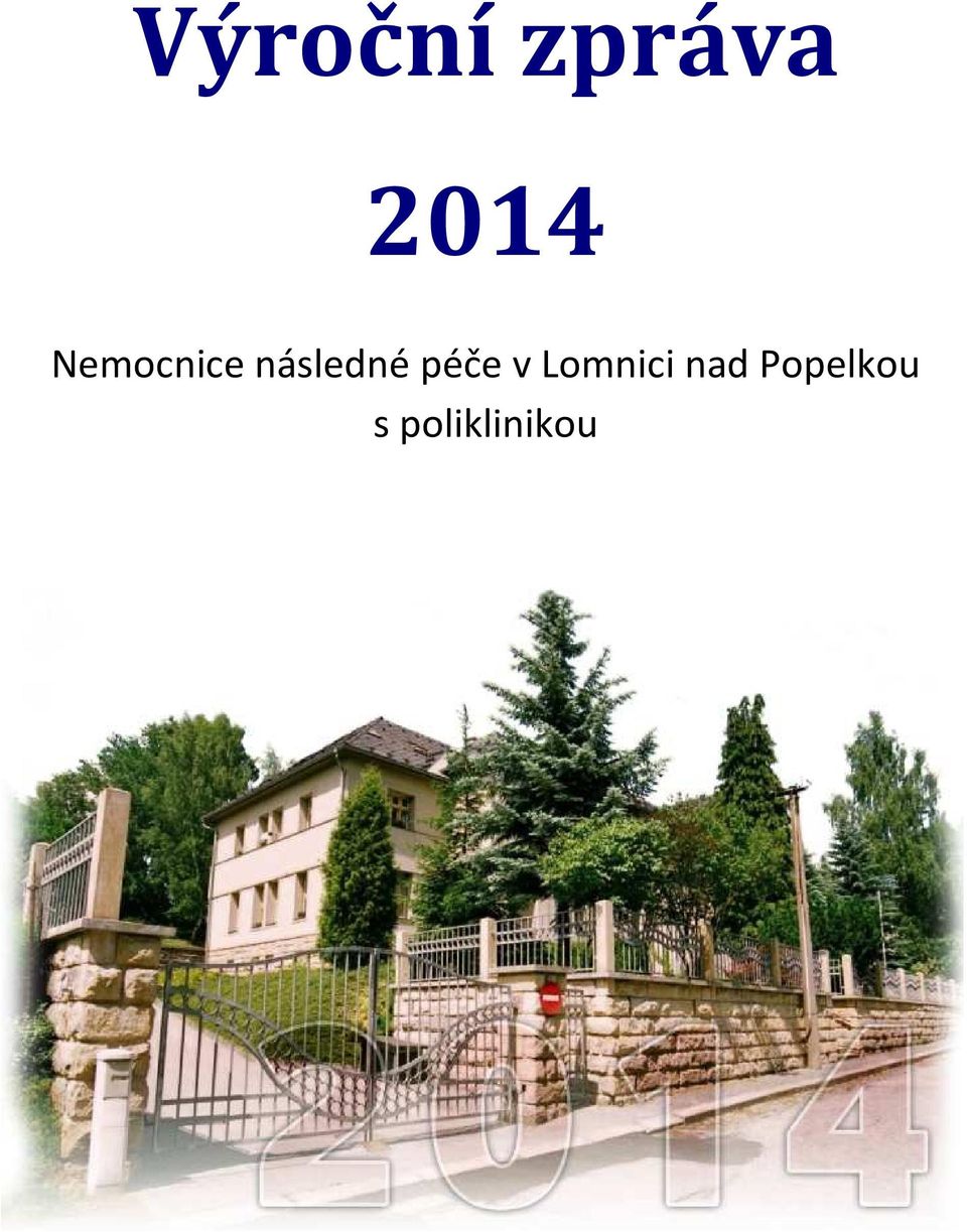 péče v Lomnici nad