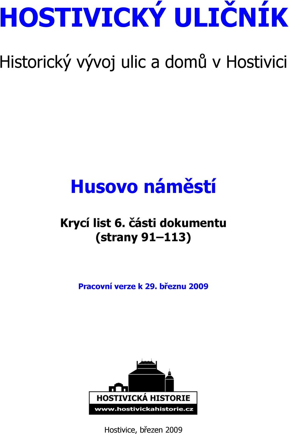 6. části dokumentu (strany 91 113) Pracovní