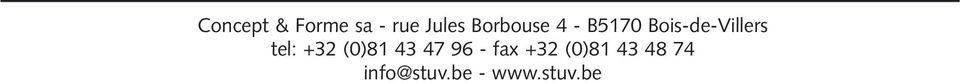 tel: +32 (0)81 43 47 96 - fax +32