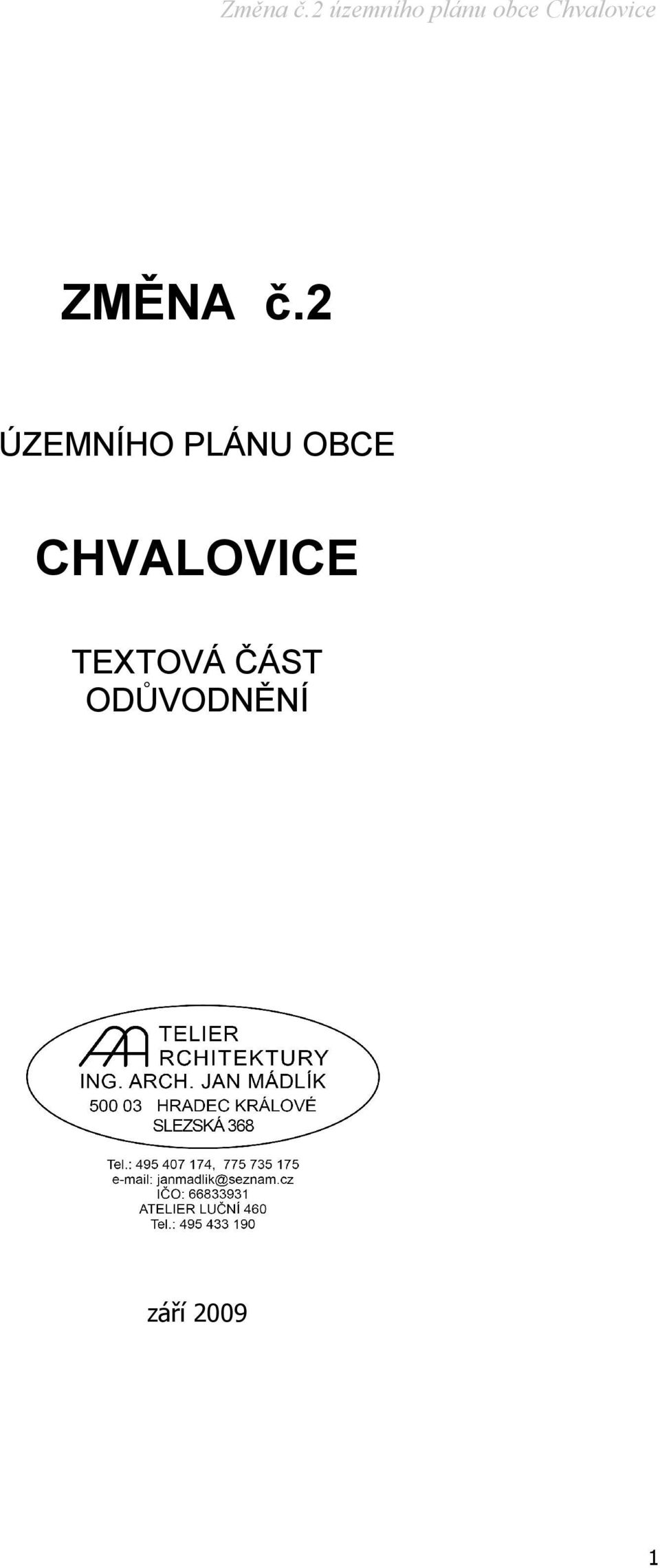 OBCE CHVALOVICE