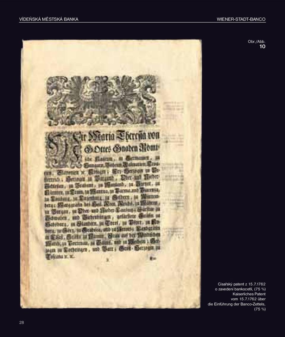 1762 o zavedení bankocetlí, (75 %) Kaiserliches