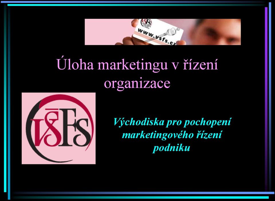 Východiska pro