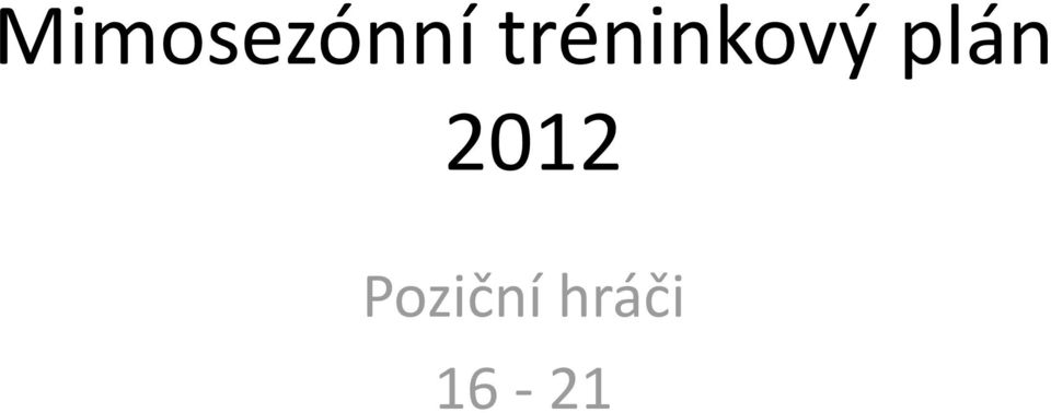 plán 2012