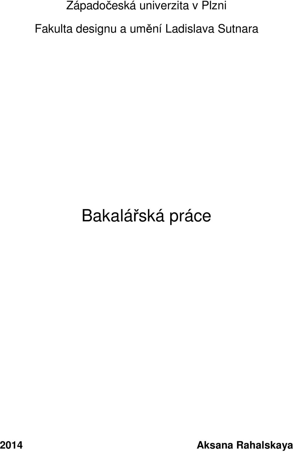 umění Ladislava Sutnara