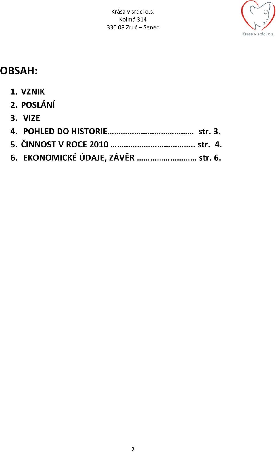 5. ČINNOST V ROCE 2010.. str. 4.