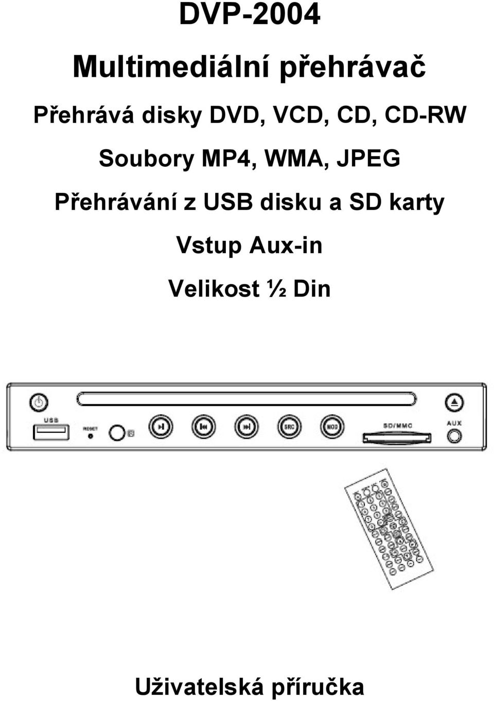 JPEG Přehrávání z USB disku a SD karty