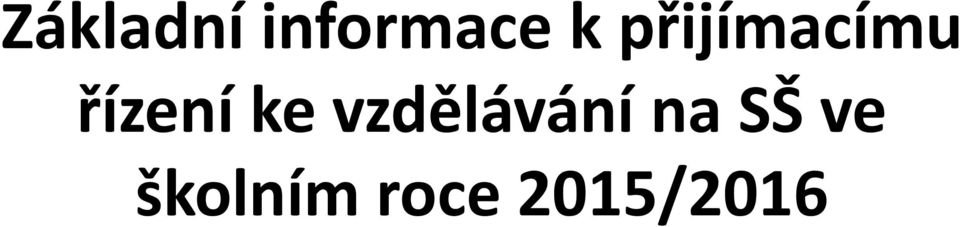 vzdělávání na SŠ ve