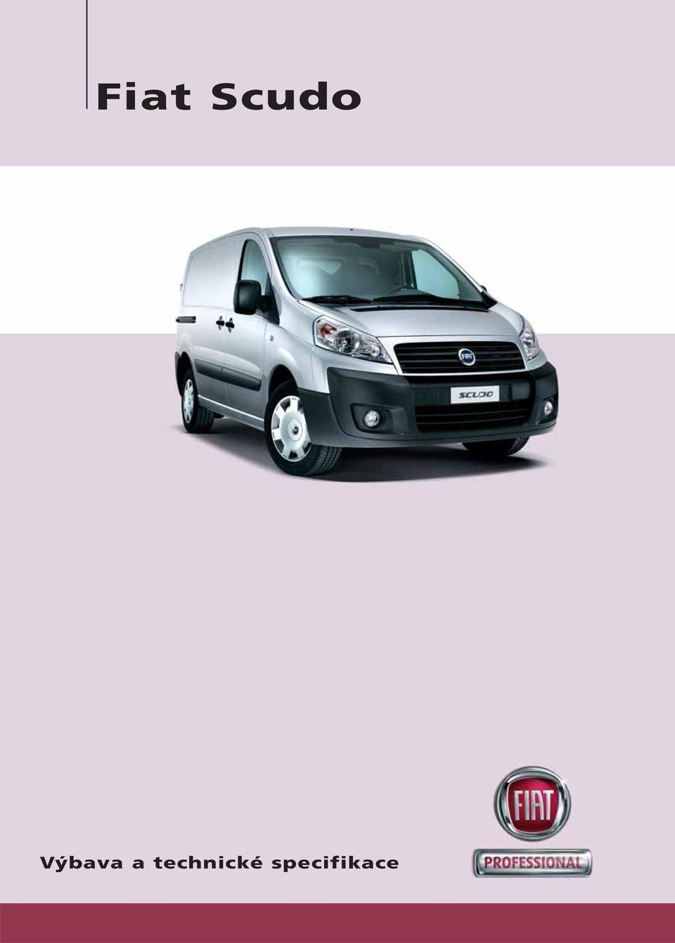 Fiat Scudo. Výbava a technické specifikace - PDF Free Download