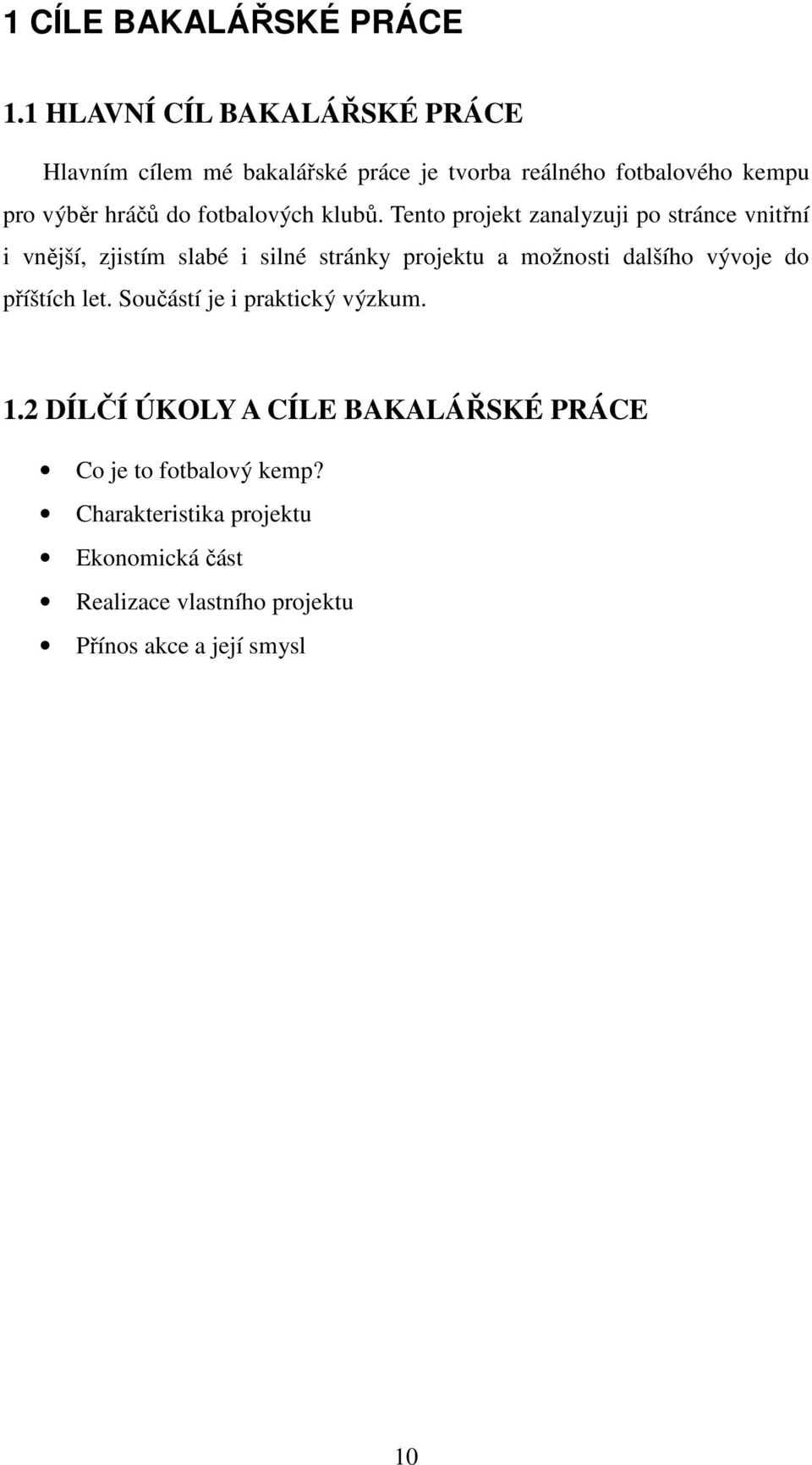 fotbalových klubů.
