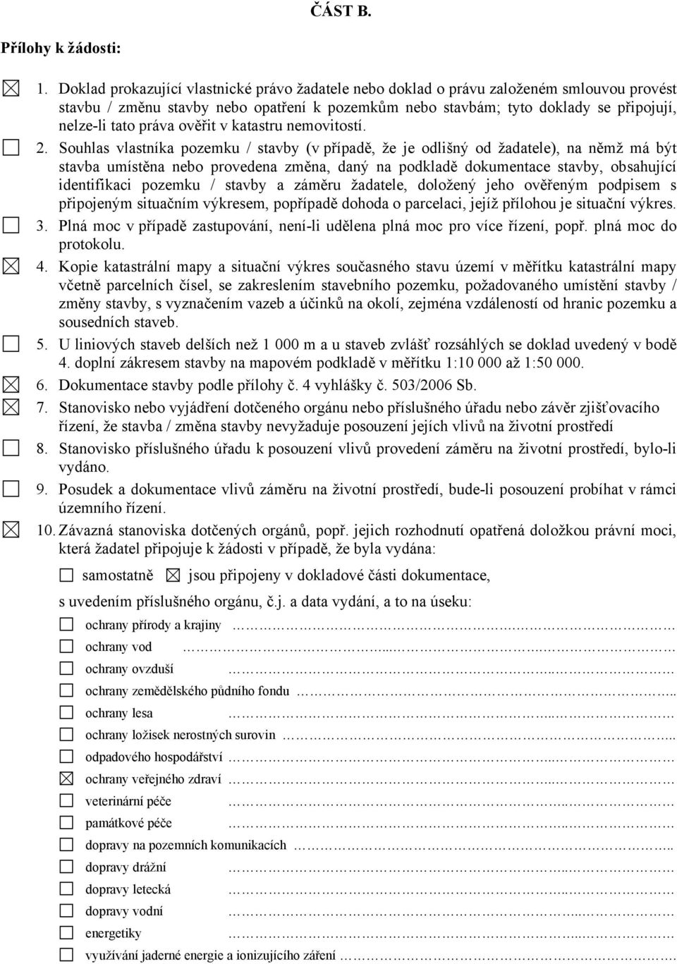 ověřit v katastru nemovitostí. 2.