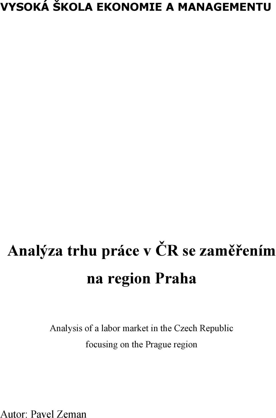 Analysis of a labor market in the Czech