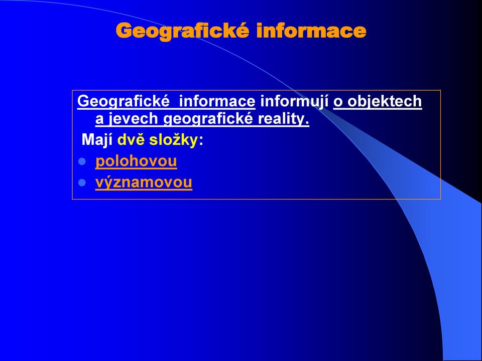 jevech geografické reality.