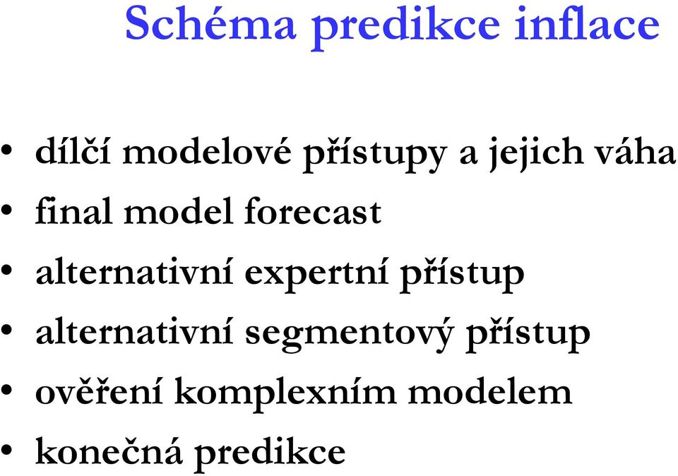 alternativní expertní přístup alternativní