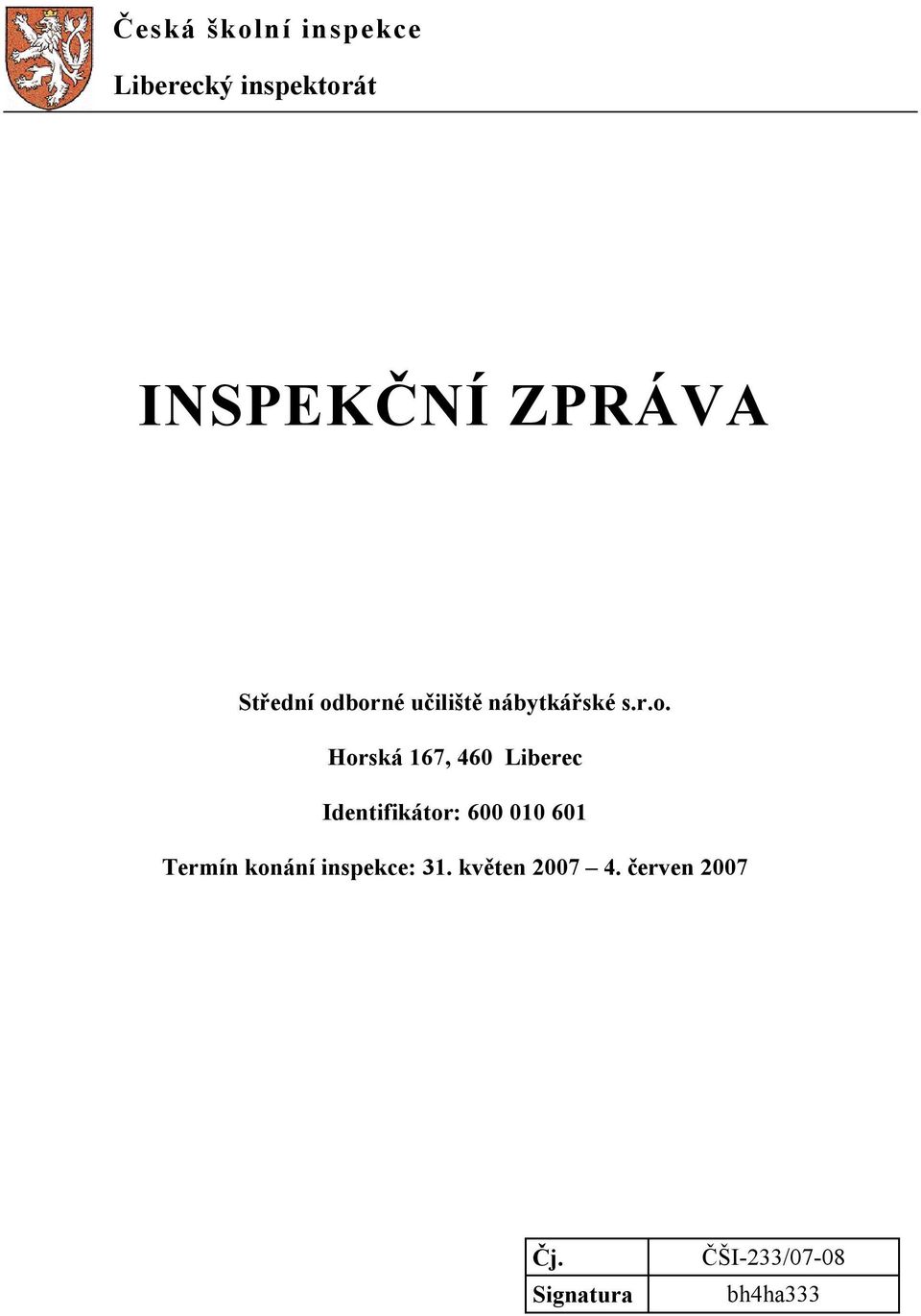 borné učiliště nábytkářské s.r.o. Horská 167, 460 Liberec