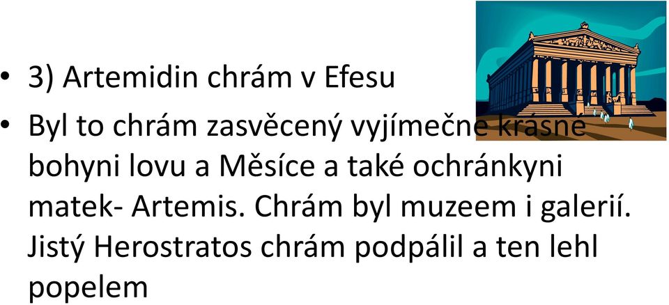 ochránkyni matek- Artemis.