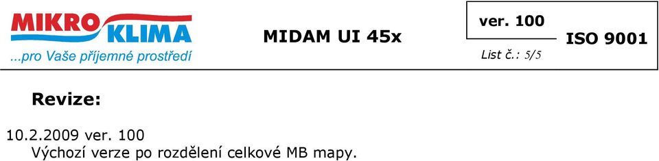 2009 Výchozí verze