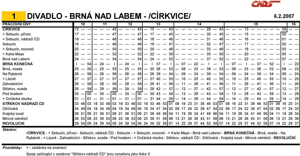 přívoz 17 --- --- --- --- --- 47 --- --- --- 47 --- 17 --- --- 45 --- --- --- --- --- 30 --- 45 --- --- --- 15 --- --- --- --- --- 00 --- --- + Sebuzín, nádraží ČD 18 --- --- --- --- --- 48 --- ---