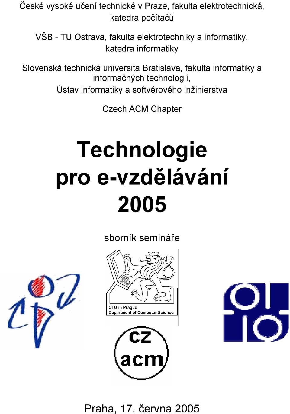 universita Bratislava, fakulta informatiky a informačných technologií, Ústav informatiky a