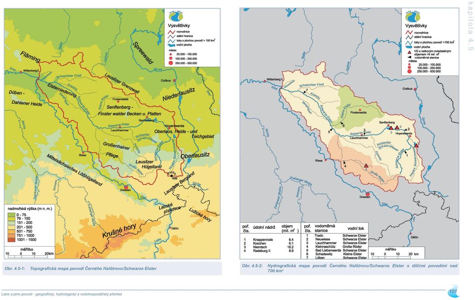 5-: Topograﬁcká mapa povodí Černého Halštrovu/Schwarze Elster