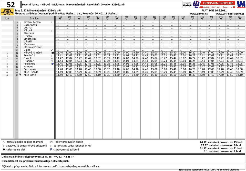 Bezručova 9 Klíše Hvězda 0 Klíše lázně 60.0....5.7.8.9.50 66.00.0.0.0.05.07.08.09.0 7.0....5.7.8.9.0 78.0....5.7.8.9.50 8.00.0.0.0.05.07.08.09.0 90.0....5.7.8.9.0 96.0....5.7.8.9.50 0.00.0.0.0.05.07.08.09.0 0.0....5.7.8.9.0 6.0....5.7.8.9.50 5.